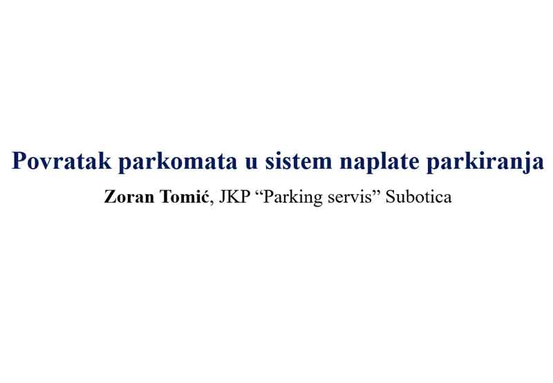 Parkon konferencija - Jesen 2018, Beograd - Tema 7